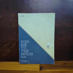 Run Me to the Moon - โตมร ศุขปรีชา
