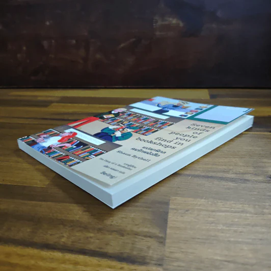 แปลกพิกลคนรักหนังสือ Seven kinds of people you find in bookshops - Shaun Bythell (ฌอน บิยเธลล์) รูปที่ 4