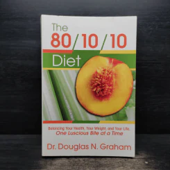 The 80/10/10 Diet - Douglas N. Graham รูปที่ 1