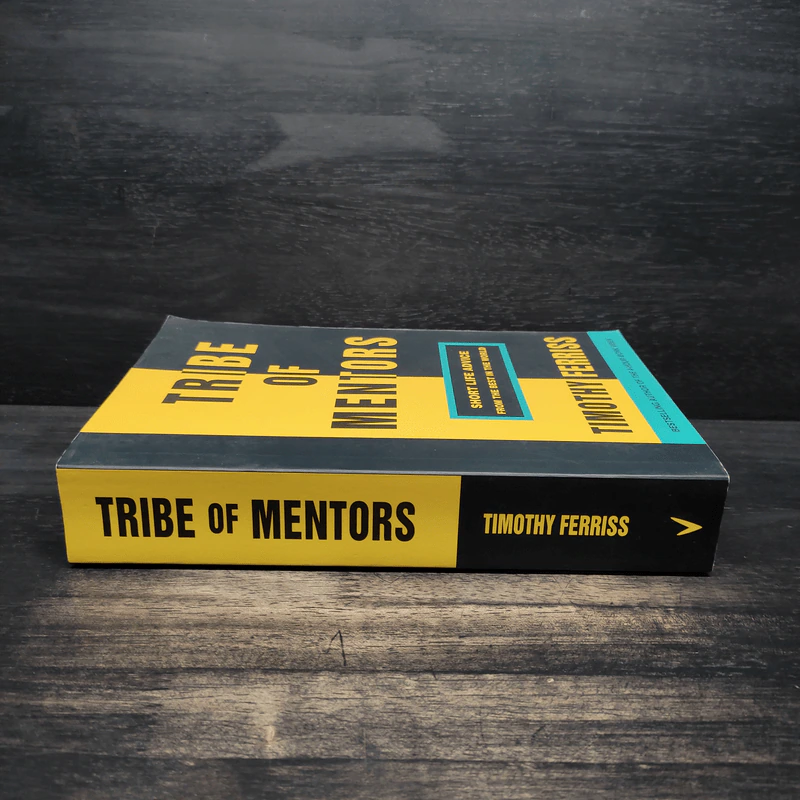 Tribe of Mentors - Timothy Ferriss รูปที่ 3