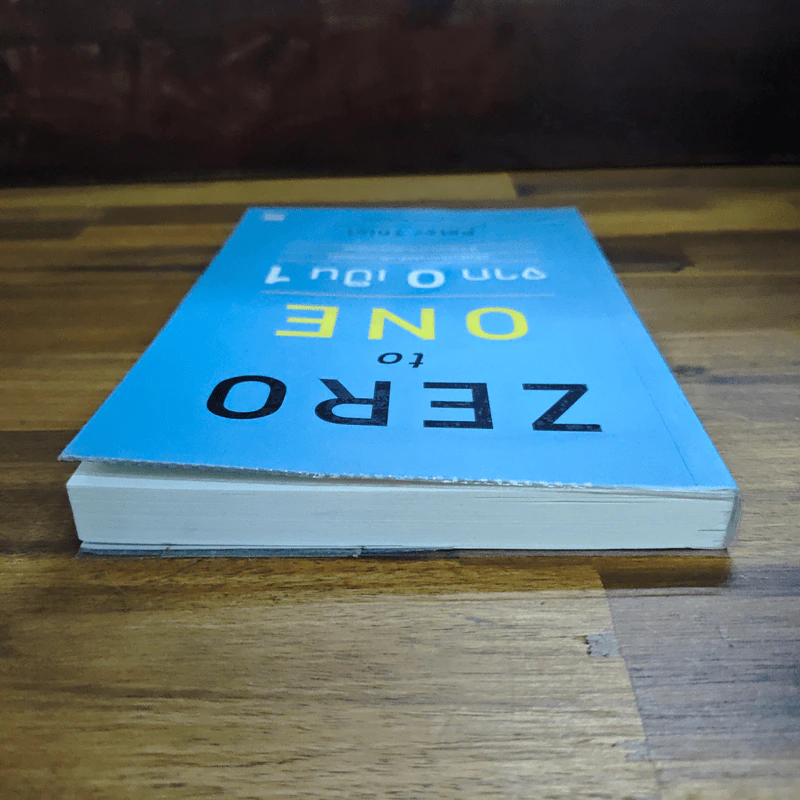 Zero to One หลักคิดสำหรับสตาร์ตอัพสู่การสร้างอนาคต - Peter Thiel รูปที่ 5