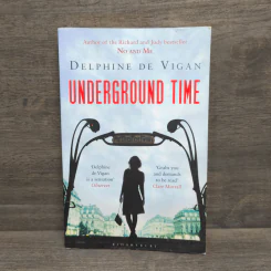 Underground Time - Delphine De Vigan