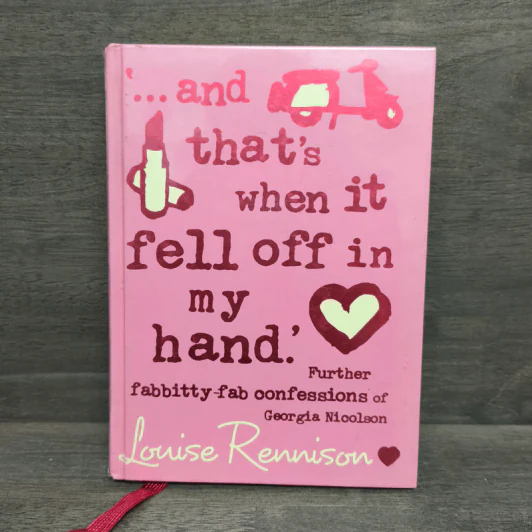 ‘… and that’s when it fell off in my hand.’ - Louise Rennison รูปที่ 1