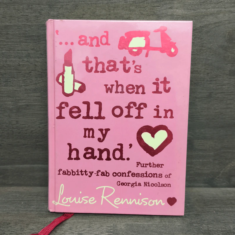 ‘… and that’s when it fell off in my hand.’ - Louise Rennison รูปที่ 1