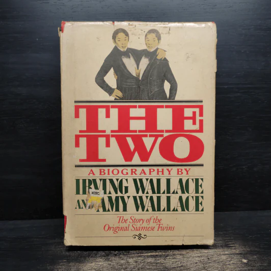 The Two: The Original Siamese Twins - Irving & Amy Wallace รูปที่ 1