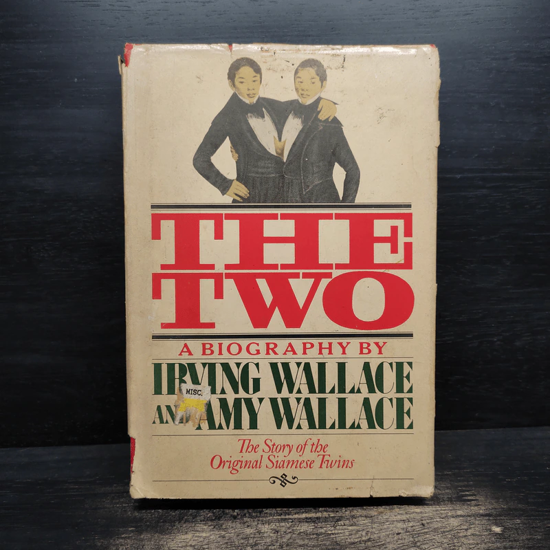 The Two: The Original Siamese Twins - Irving & Amy Wallace รูปที่ 1