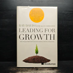 Leading for Growth - Raymond P. Davis, Alan R. Shrader