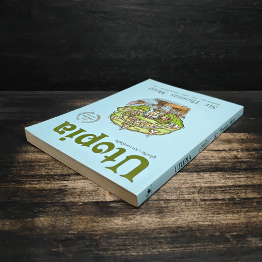 Utopia ยูโทเปีย : มหานครในฝัน - เซอร์ โธมัส มอร์ รูปที่ 5