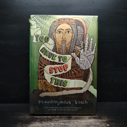 You Have to Stop This - Pseudonymous Bosch รูปที่ 1