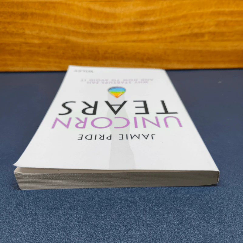 Unicorn Tears: Why Startups Fail and How To Avoid It - Jamie Pride รูปที่ 4