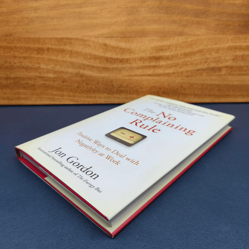 The No Complaining Rule - Jon Gordon รูปที่ 3