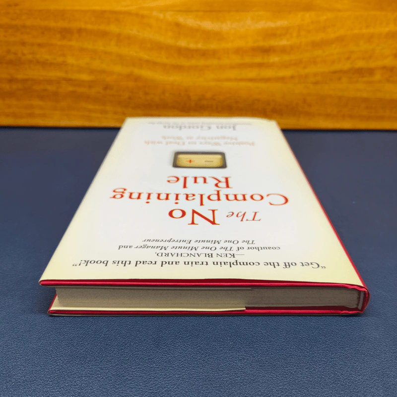 The No Complaining Rule - Jon Gordon รูปที่ 4