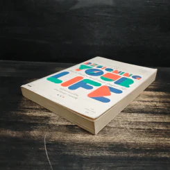 Designing Your Life : คู่มือออกแบบชีวิตด้วย Design Thinking - Bill Burnett, Dave Evans รูปที่ 4