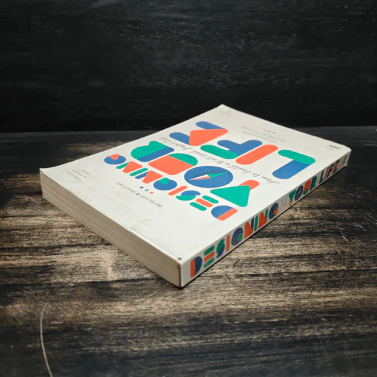 Designing Your Life : คู่มือออกแบบชีวิตด้วย Design Thinking - Bill Burnett, Dave Evans รูปที่ 5
