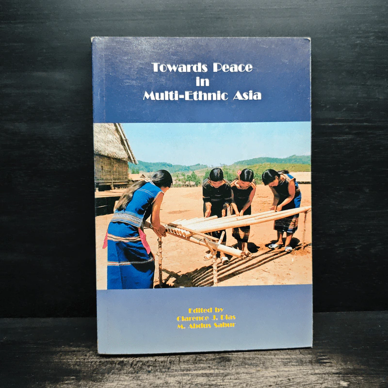 Towards Peace in Multi-Ethnic Asia รูปที่ 1