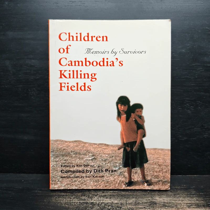 CHILDREN OF CAMBODIA S KILLING FIELDS: MEMOIRS BY SURVIVORS รูปที่ 1