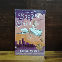Baggage Claim - David E. Talbert