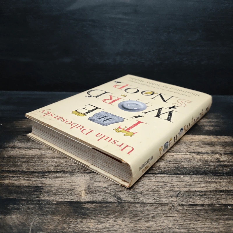 The Word Snoop: A Wild and Witty Tour of the English Language! - Ursula Dubosarsky, Tohby Riddle รูปที่ 5