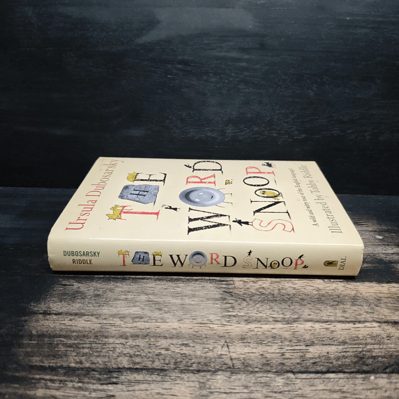 The Word Snoop: A Wild and Witty Tour of the English Language! - Ursula Dubosarsky, Tohby Riddle รูปที่ 3