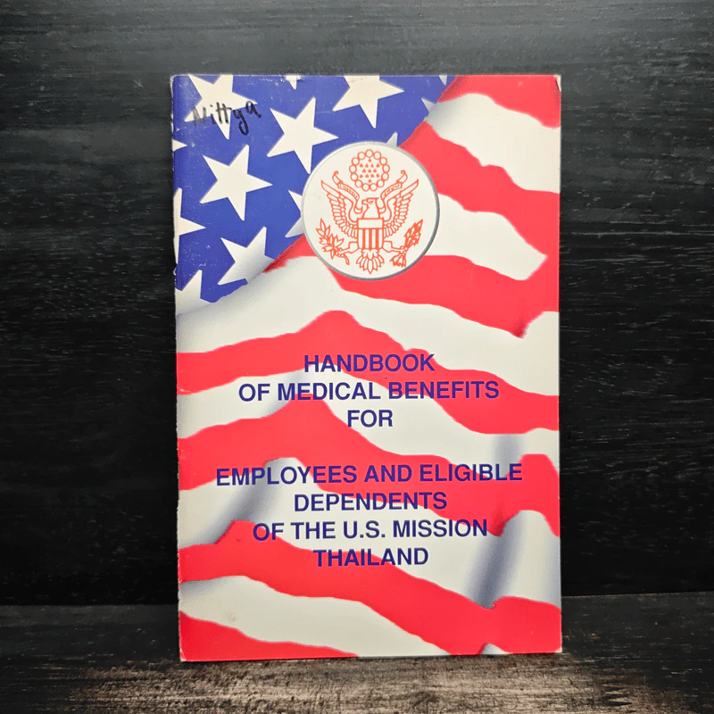 Handbook of Medical Benefits for Employees and Eligible Dependents of the U.S. Mission Thailand รูปที่ 1