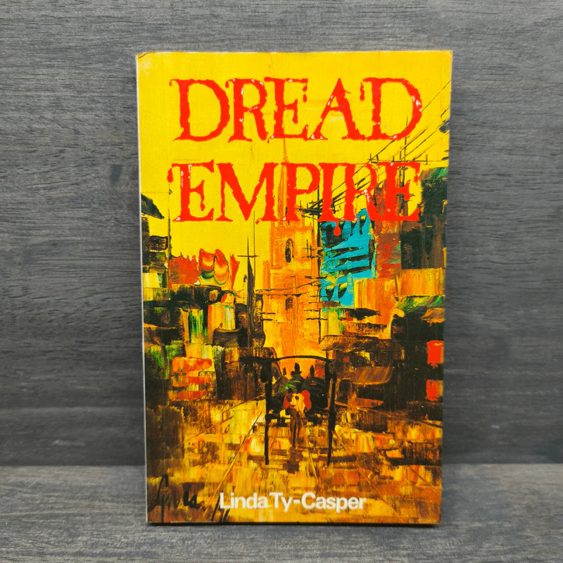 Dread Empire - Linda Ty-Casper รูปที่ 1