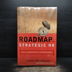 Roadmap to Strategic Hr: Turning a Great Idea into a Business Reality - Ralph Christensen รูปที่ 1