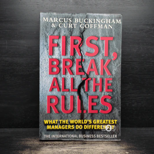 First, Break All the Rules: What the World's Greatest Managers Do Differently - Marcus Buckingham, Curt Coffman รูปที่ 1