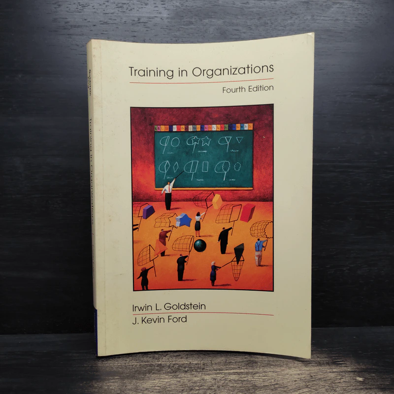 Training in Organizations Fourth Edition - Irwin L. Goldstein, J. Kevin Ford รูปที่ 1