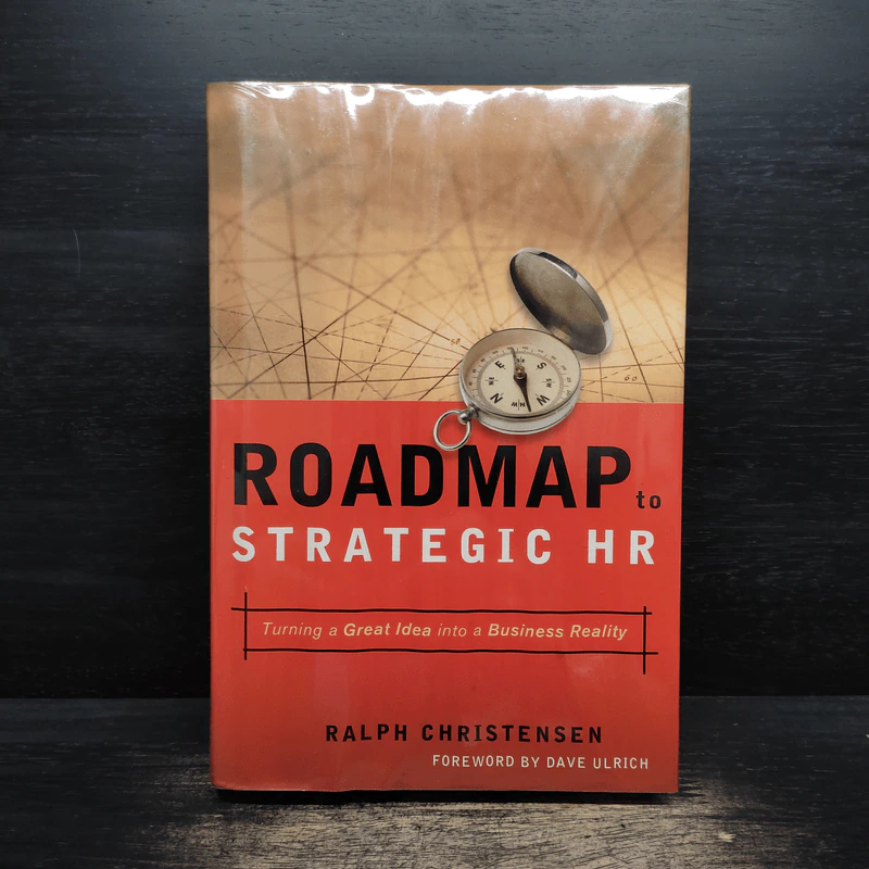 Roadmap to Strategic Hr: Turning a Great Idea into a Business Reality - Ralph Christensen รูปที่ 1
