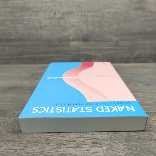 NAKED STATISTICS สถิติฉบับเซ็กซี่ - Charles Wheelan รูปที่ 4
