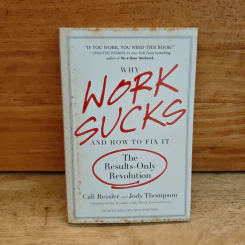 Why Work Sucks and How to Fix It - Cali Ressler, Jody Thompson รูปที่ 1