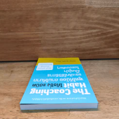 THE COACHING HABIT โค้ชชิ่ง แฮบิต - MICHAEL BUNGAY STANIER (ไมเคิล บันเกย์ สเตนียร์) รูปที่ 4