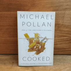 Cooked - Michael Pollan