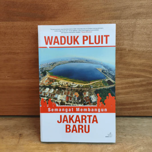 Jakarta Baru - Waduk Pluit รูปที่ 1