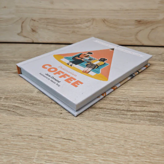Destination Coffee: A Little Book for Coffee Lovers All Over the World - Jane Ormond รูปที่ 3
