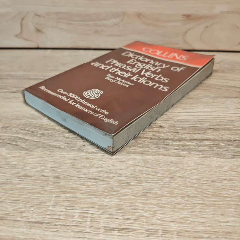 Dictionary of English Phrasal Verbs and their Idioms - Tom McArthur, Beryl Atkins รูปที่ 3