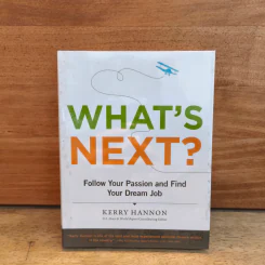What's Next? Follow Your Passion and Find Your Dream Job - Kerry Hannon รูปที่ 1