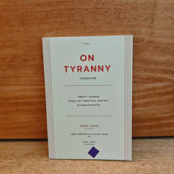 On Tyranny ว่าด้วยทรราชย์ - ทีโมรี สไนเดอร์, เนติวิทย์ โชติภัทร์ไพศาล รูปที่ 1