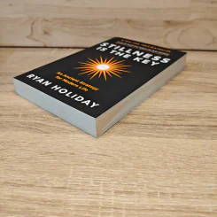 Stillness is the Key - Ryan Holiday รูปที่ 3