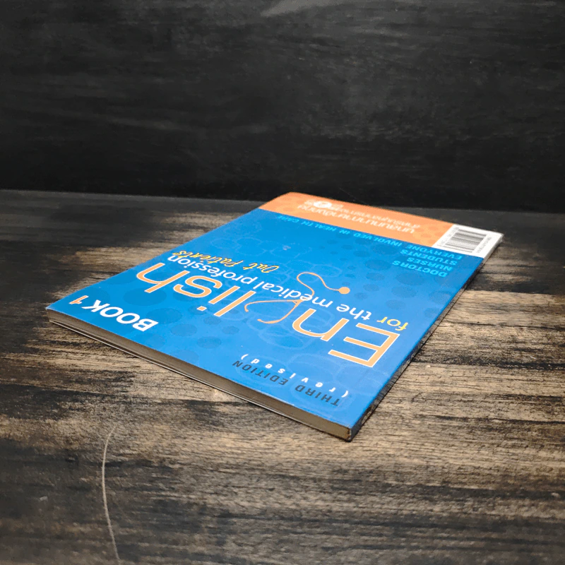English for the Medical Profession บทสนทนาภาษาอังกฤษสำหรับบุคลากรทางการแพทย์ รูปที่ 4