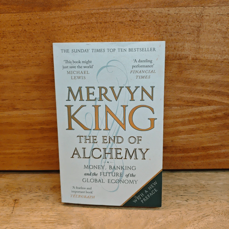 The End of Alchemy - Mervyn King รูปที่ 1