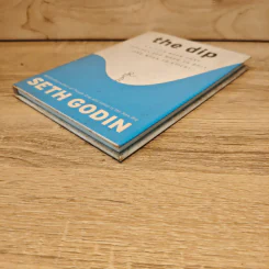 The Dip : A Little Book That Teaches You When to Quit (and When to Stick) - Godin, Seth รูปที่ 3