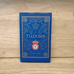 The Little Book of the Tudors - Annie Bullen รูปที่ 1