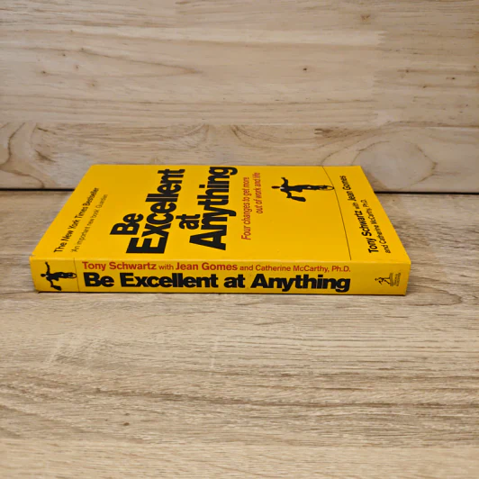 Be Excellent at Anything - Tony Schwartz, Jean, GomesCatherine McCarthy, Ph.D. รูปที่ 2