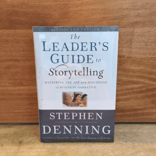 The Leader's Guide to Storytelling - Stephen Denning รูปที่ 1