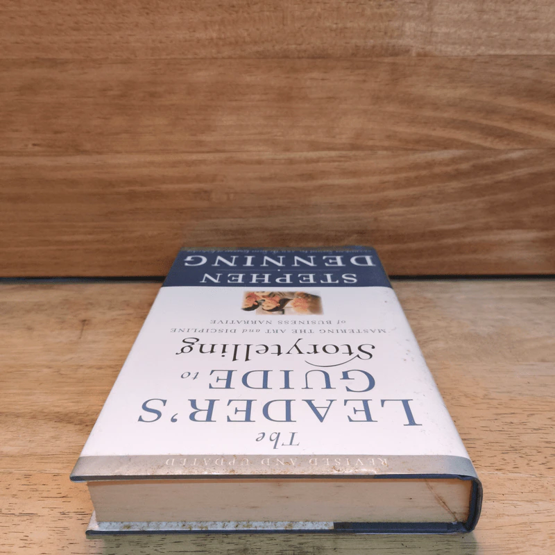 The Leader's Guide to Storytelling - Stephen Denning รูปที่ 4