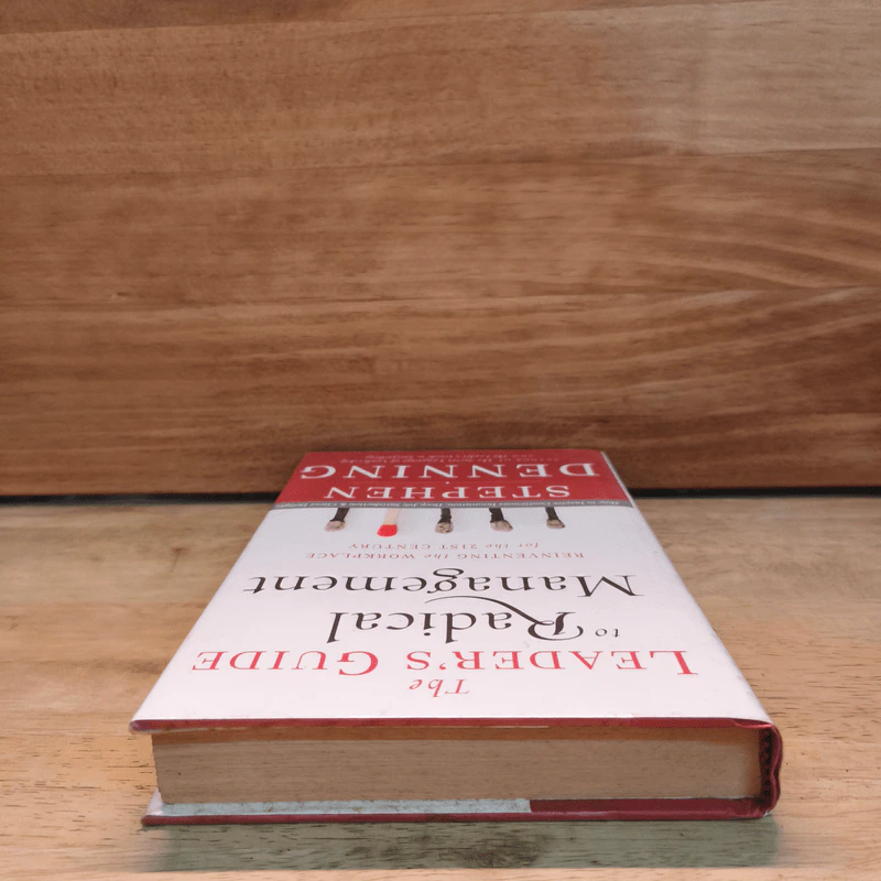 The Leader's Guide to Radical Management - Stephen Denning รูปที่ 4
