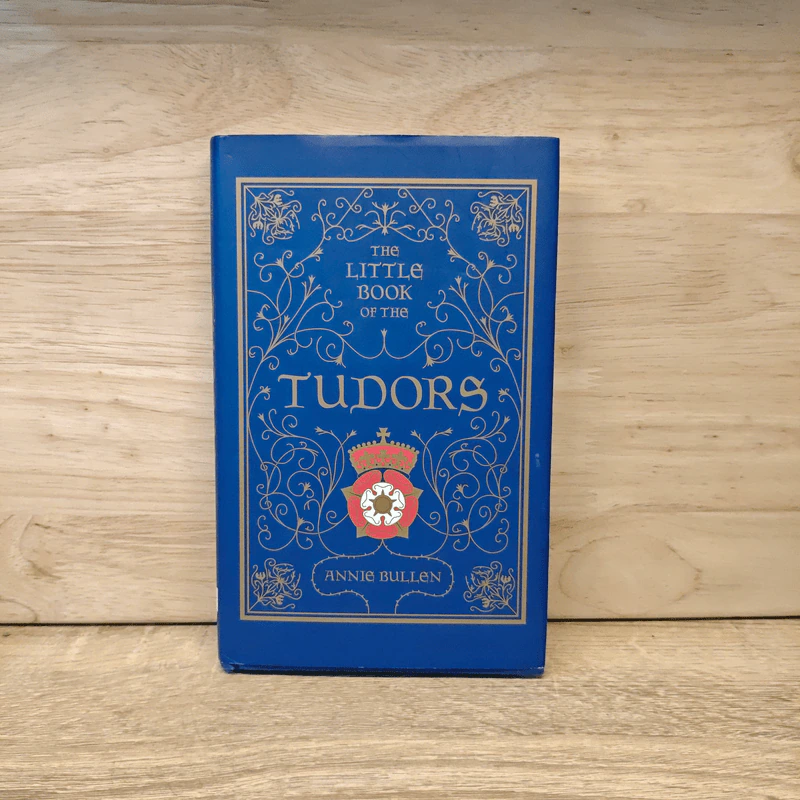 The Little Book of the Tudors - Annie Bullen รูปที่ 1