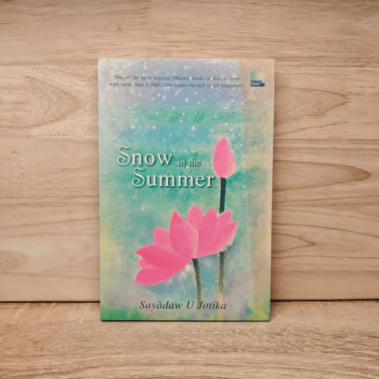 Snow in the Summer - Sayadaw U Jotika รูปที่ 1