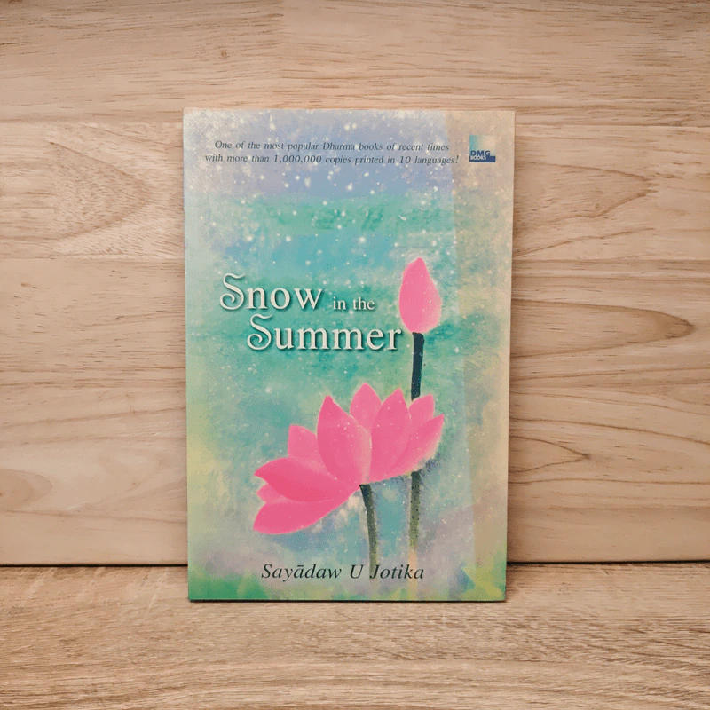 Snow in the Summer - Sayadaw U Jotika รูปที่ 1